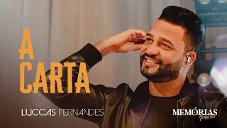 Luccas Fernandes - A Carta (DVD Memórias Acústico)