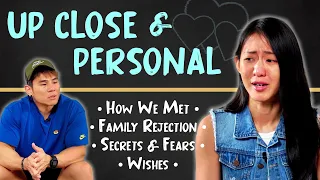 UP CLOSE & PERSONAL (Family Rejection, Secrets, Fears & Wishes) | Joanna Soh