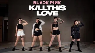 [SS805] BLACKPINK - Kill This Love Dance Cover