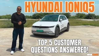 Hyundai Ioniq 5- Top 5 Customer Questions Answered