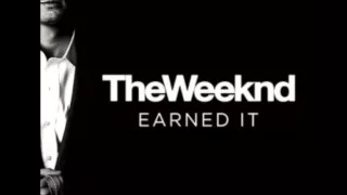 The Weeknd - Earned It (FULL SONGS) (50 SHADES OF GREY SOUNDTRACK)