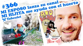 😱 MI ESPOSO lanza su canal, MI HIJITA me ayuda con el huerto 😱 ~ Mandarina con Mate