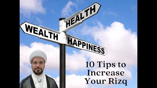 10 ways to Increase Rizq (Sustenance)