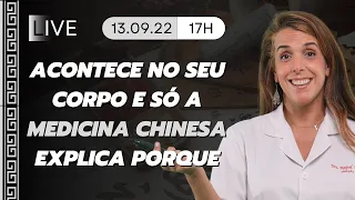 Acontece no seu corpo e só a medicina chinesa explica porque!