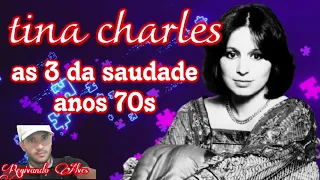 Tina charles-as 3 de sucessos anos 70s