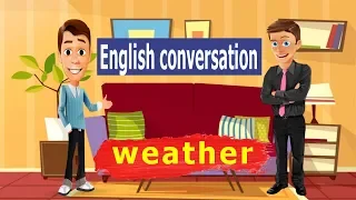 English conversation - weather
