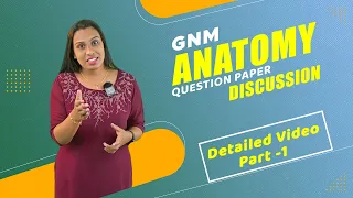 GNM Anatomy Question Paper Discussion 2023 ( Detailed Video Part 1 ) | Nursing Guru