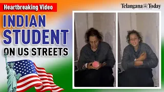 Heartbreaking Video: Indian Student Starving On The US Streets | Syeda Lulu Minhaj Zaidi, Hyderabad