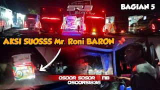 OSOOR Sosor Bagian 5 ‼️LEBIH GOKIL lagi Cepat nya | Giliran MR. BARON CREATOR Kapten 1.