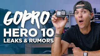 GOPRO HERO 10 LEAKS & RUMOR ROUNDUP - Should you wait to buy?!