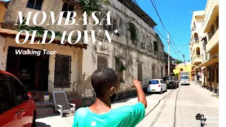 The Oldest Side of The Oldest Town in Kenya, Mombasa Old Town - UNESCO World Heritage Sight.