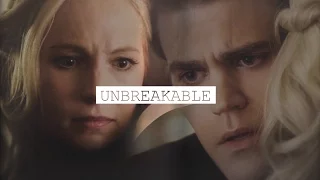 Stefan + Caroline | Unbreakable.