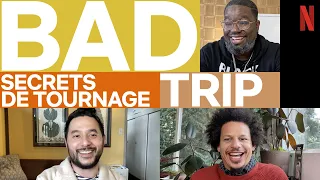 Eric André et les acteurs de Bad Trip racontent les secrets du tournage | Netflix France