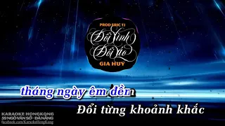 Đổi Tình Đổi Áo - Gia Huy, Prod Eric TJ  (Karaoke Có lời)