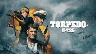 Torpedo: U-235 HD TRAILER /WAR /ACTION 2020