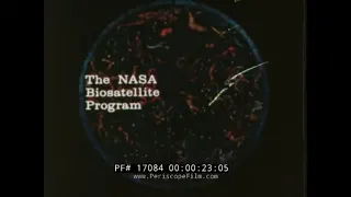 "BETWEEN THE ATOM AND THE STAR"  1966 NASA BIOSATELLITE DOCUMENTARY FILM  BIOSCIENCE 17084