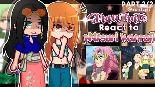 —☆🍡💌 (After) Straw hat React to Mitsuri Kanroji as The new Crew [] PART 2/2 [] One piece🍖