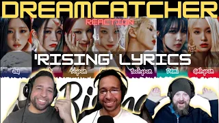 K-Pop Noobs React to - Dreamcatcher - 'Rising' Lyrics [Color Coded] | StayingOffTopic