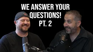 You Asked We Answered Part 2 | Imp And Skizz Podcast (Ep14)