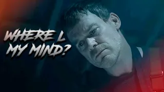 (Dexter) Dexter Morgan ][ Where Is My Mind? {+9x01}