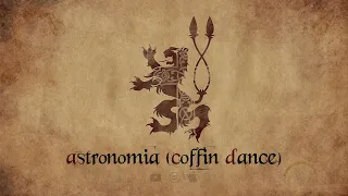 Coffin Dance (Astronomia) - Medieval Version