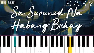 Ben&Ben - Sa Susunod Na Habang Buhay | EASY Piano Tutorial