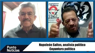 🎙#PuntoNoticias | Napoleón Saltos | Coyuntura política