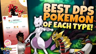THE TOP DAMAGE POKÉMON OF EACH TYPE in Pokémon GO!! (Updated for 2024)