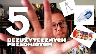 5️⃣ rzeczy których już NIGDY więcej nie użyjecie po SZKOLE ✏️