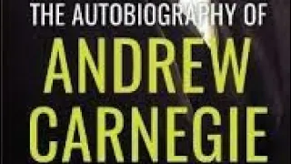 Chapter 2 - Autobiography of Andrew Carnegie - FREE AUDIOBOOK