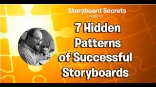 Storyboard Secrets: 7 Hidden Patterns of Successful Storyboards