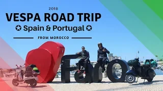 Vespa Road Trip ✪ Spain & Portugal🇪🇸 🇵🇹✪