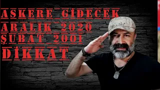 ASKERLİK CELP DÖNEMLERİ MERAK EDİLENLER NELER? (şubat celp kasım celp) son dakika  mehmet tv komando