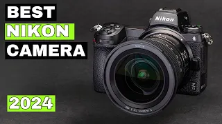 Best Nikon Cameras 2024 - Top 5 Best Nikon Cameras You Should Buy in 2024