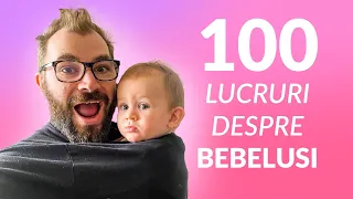 100 Lucruri Inutile Despre Bebeluși.