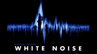 WHITE NOISE(GEOFFREY SAX,2005)-TRÁILER EN CASTELLANO 1080 HD