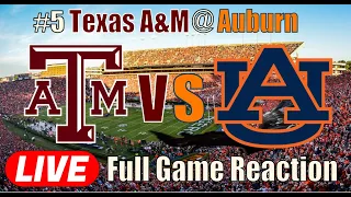#5 Texas A&M vs Auburn - 4th Quarter Live Reaction