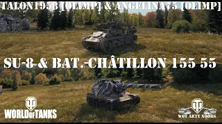 SU-8 & Bat.-Châtillon 155 55 - talon1958 [OLIMP] & angelina75 [OLIMP]