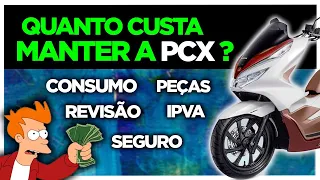 QUANTO CUSTA MANTER UMA PCX EM 2022 - (Preços, Detalhes e Dicas)