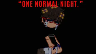 //“One Normal Night.”//Evan/C.C Afton//FNaF//Gacha//