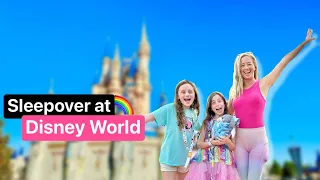 The Ultimate Sleepover at Disney World!