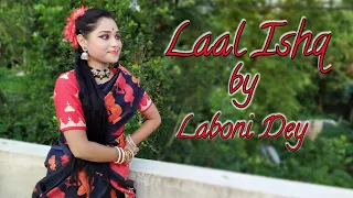 LAAL ISHQ | Deepika Padukone & Ranveer Singh | Goliyon ki Raasleela Ram-leela | Dance by Laboni Dey