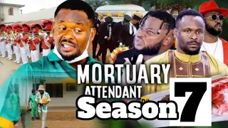 MORTUARY ATTENDANT SEASON 7 (New Nigerian Movies 2022)