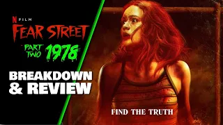 Fear Street 1978 Review Breakdown, Ending Explained & Fear Street Part 3 1666 Preview