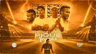 Ricky Ribeiro e MC meno K - Pique Neymar ( Kelwin Lopes)