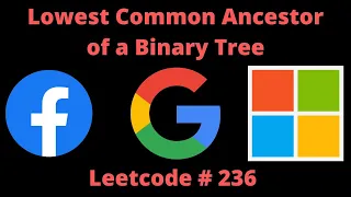 LOWEST COMMON ANCESTOR OF A BINARY TREE I | PYTHON | LEETCODE 236