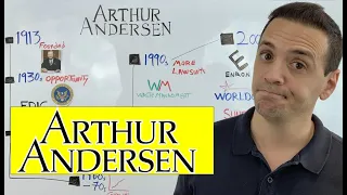 Arthur Andersen Collapse! The Full Story Including The Major Fraud Cases They Were Involved In!