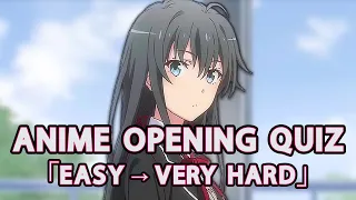 ANIME OPENING QUIZ  (EASY ➜ VERY HARD) - 50 Openings