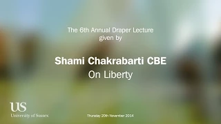 Draper Lecture 2014 - Shami Chakrabarti - On Liberty