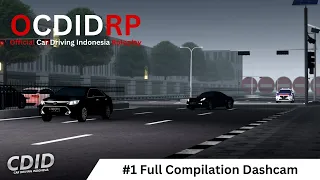 OCDIDRP Full Compilation Dashcam